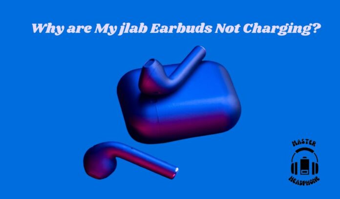 jlab earbuds not charging